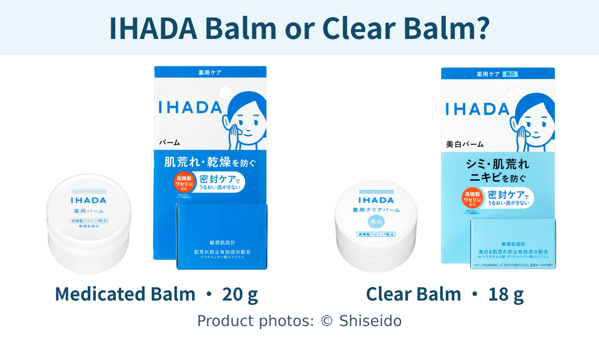 Current Japanese packages and white jars of IHADA Medicated Balm 20 g and Clear Balm 18 g.